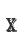 X