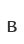 B