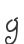 g