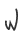 W