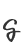 g