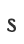 s