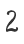 2