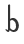 b