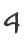 4