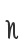 n