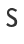 s