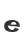 e