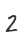 2