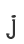j
