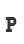 P
