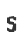 s
