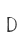 D