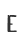 E