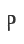 P