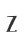 Z
