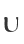 U