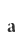 a