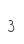 3