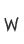 W