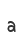 a