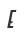 e