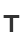 T