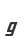 g