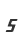 5