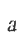 a