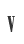 V