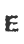 E