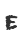 E