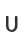 U