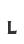 L