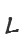 L