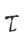T