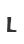 L