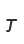 T