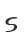 S