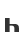 h