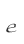 e