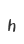 h