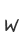W