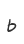 b