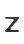 Z