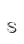 s