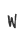 w