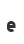 e