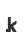 k